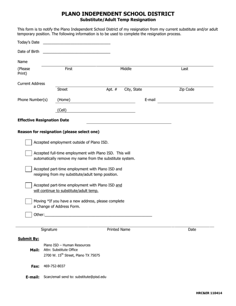 PLANO INDEPENDENT SCHOOL DISTRICT Substitute Adult Temp Resignation