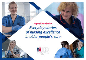 Everyday stories of nursing excellence in older people’s care A positive choice