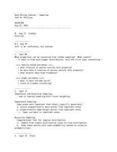 Data Mining Seminar : Sampling Jeff M. Phillips OVERVIEW Aug 22, 2012