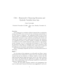 C311 – Homework 6: Removing Recursion and Symbolic Variables from Jam