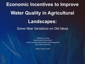 Economic Incentives to Improve Water Quality in Agricultural Landscapes: