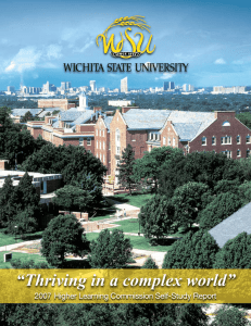 “Thriving in a complex world”  2007 Higher Learning Commission Self-Study Report