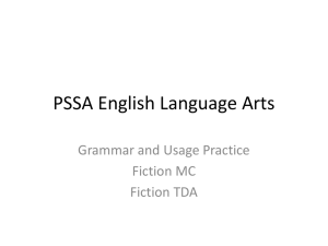 PSSA English Language Arts Grammar and Usage Practice Fiction MC Fiction TDA