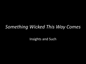 Something Wicked This Way Comes Insights and Such