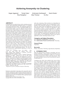 Achieving Anonymity via Clustering Gagan Aggarwal Tom ´as Feder Krishnaram Kenthapadi