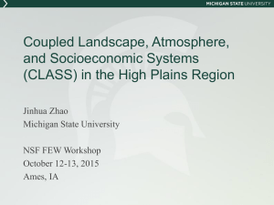 Coupled Landscape, Atmosphere, and Socioeconomic Systems (CLASS) in the High Plains Region