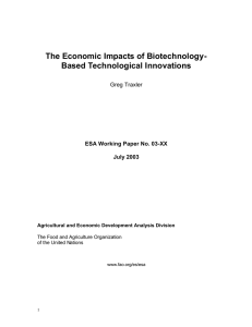 The Economic Impacts of Biotechnology- Based Technological Innovations  Greg Traxler