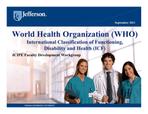 World Health Organization (WHO) International Classification of Functioning, Disability and Health (ICF)