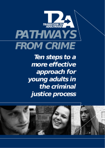 PATHWAYS FROM CRIME Ten steps to a more effective