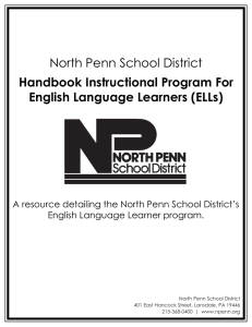 North Penn School District Handbook Instructional Program For English Language Learners (ELLs)
