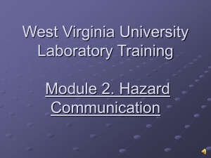 West Virginia University Laboratory Training Module 2. Hazard Communication