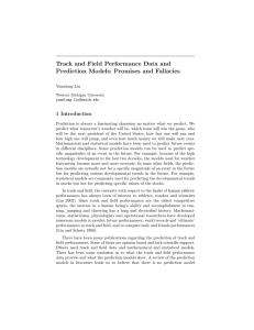 Track and Field Performance Data and Prediction Models: Promises and Fallacies