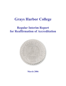 Grays Harbor College Regular Interim Report for Reaffirmation of Accreditation