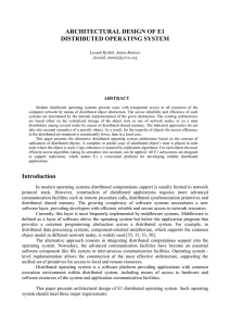 ARCHITECTURAL DESIGN OF E1 DISTRIBUTED OPERATING SYSTEM ABSTRACT