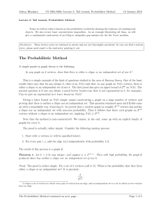Aditya Bhaskara CS 5968/6968, Lecture 3: Tail bounds, Probabilistic Method