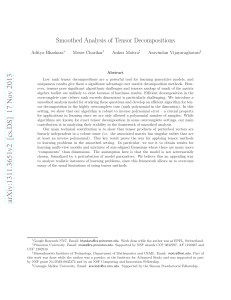 Smoothed Analysis of Tensor Decompositions Aditya Bhaskara Moses Charikar Ankur Moitra