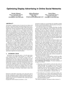 Optimizing Display Advertising in Online Social Networks Zeinab Abbassi Aditya Bhaskara Vishal Misra