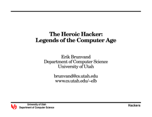 The Heroic Hacker: Legends of the Computer Age