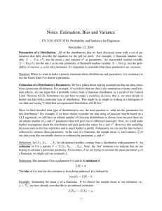 Notes: Estimation, Bias and Variance November 13, 2014