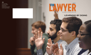 LEARNING BY DOING THE UNIVERSITY OF VIRGINIA SCHOOL OF LAW FALL 2015 PAID