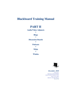 Blackboard Training Manual  PART II Audio/Video Adjuncts