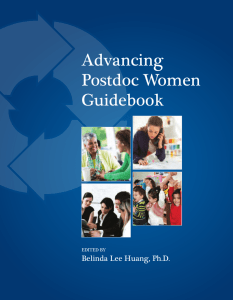 Advancing Postdoc Women Guidebook Belinda Lee Huang, Ph.D.