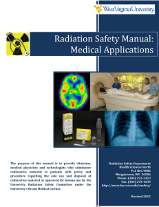 Radiation Safety Manual: Medical Applications
