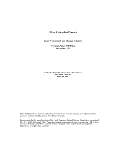 Firm Relocation Threats  Darin Wohlgemuth and Maureen Kilkenny Working Paper 95-WP 142