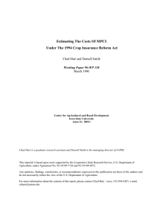 Estimating The Costs Of MPCI Chad Hart and Darnell Smith