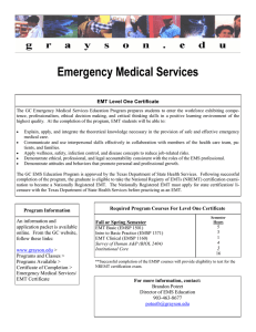 Emergency Medical Services  EMT Level One Certificate