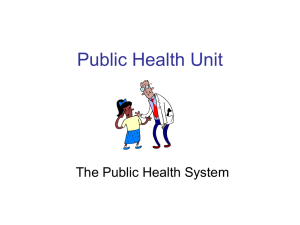 Public Health Unit The Public Health System