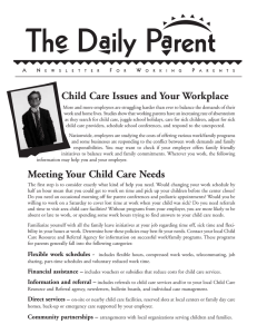 The Daily Parent Child Care Issues and Your Workplace
