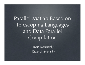 Parallel Matlab Based on Telescoping Languages and Data Parallel Compilation