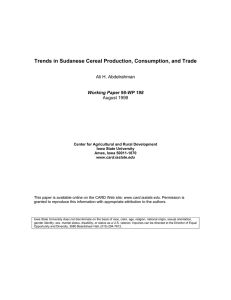 Trends in Sudanese Cereal Production, Consumption, and Trade Ali H. Abdelrahman