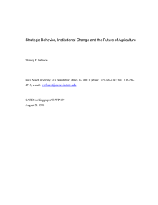 Strategic Behavior, Institutional Change and the Future of Agriculture