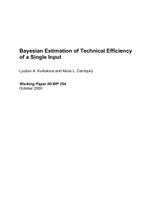 Bayesian Estimation of Technical Efficiency of a Single Input