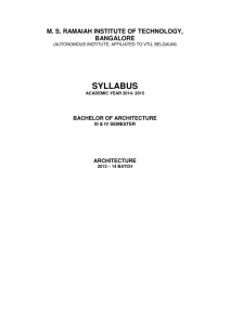 SYLLABUS M. S. RAMAIAH INSTITUTE OF TECHNOLOGY, BANGALORE BACHELOR OF ARCHITECTURE