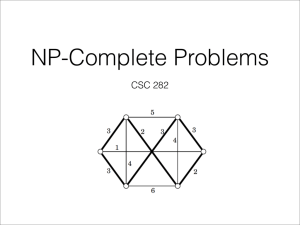 NP-Complete Problems CSC 282