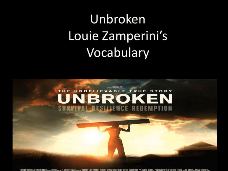 unbroken-louie-zamperini-s-vocabulary