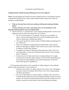 Lowering the Legal Drinking Age    ​ The legal drinking age should be lowered to eighteen because it will ultimately decrease 