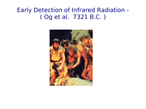 Early Detection of Infrared Radiation -  