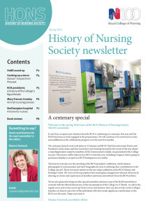 History of Nursing Society newsletter Contents A centenary special