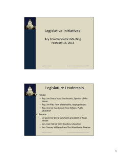 Legislative Initiatives Legislature Leadership Key Communicators Meeting February 13, 2013