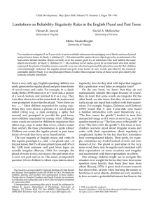 Limitations on Reliability: Regularity Rules in the English Plural and... Vikram K. Jaswal David A. McKercher Mieke VanderBorght