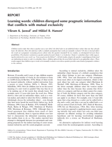 REPORT Learning words: children disregard some pragmatic information