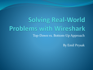 Senior Design: Solving Real World Problems with Wireshark