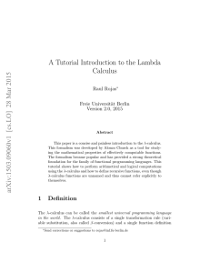 A Tutorial Introduction to the Lambda Calculus Raul Rojas Freie Universit¨