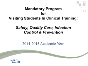 2014-2015 Academic Year Mandatory Program for Visiting Students In Clinical Training: