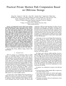 Practical Private Shortest Path Computation Based on Oblivious Storage Dong Xie