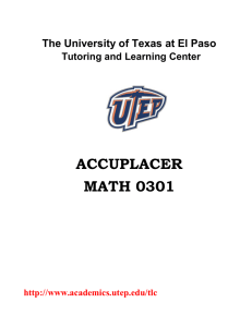 ACCUPLACER MATH 0301  The University of Texas at El Paso